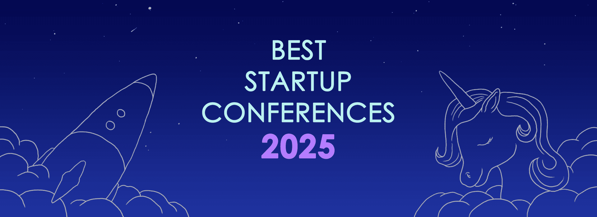 Best startup conferences and events in 2025